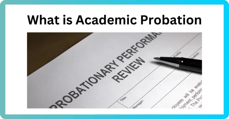 What is Academic Probation?