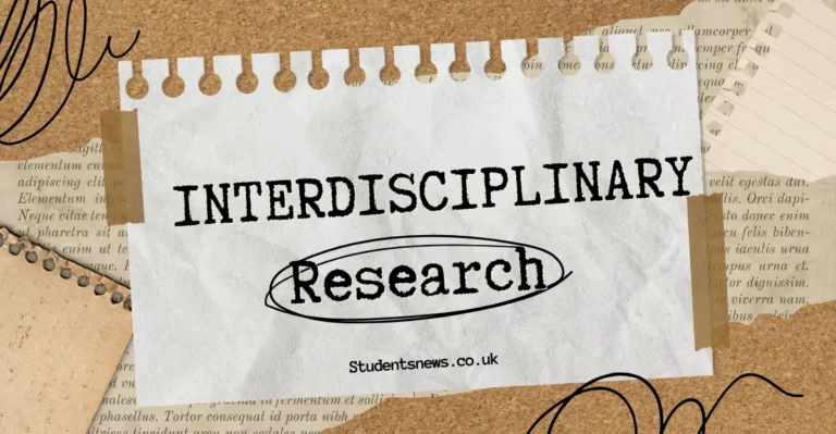 Interdisciplinary research | Definition, Uses and Examples